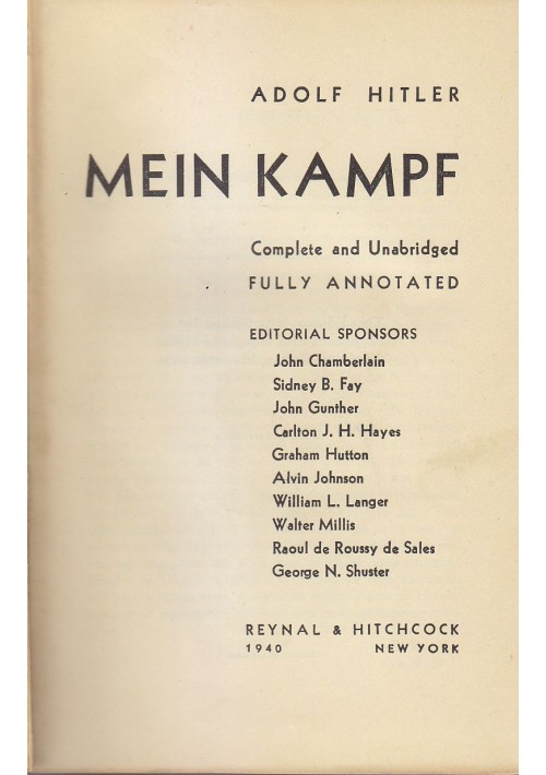 MEIN KAMPF di Adolf Hitler 1940 Reynal &  Hitchock Libro Complete and Unabridged fully annotated